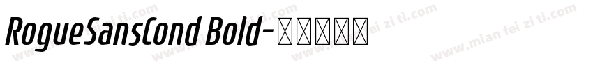 RogueSansCond Bold字体转换